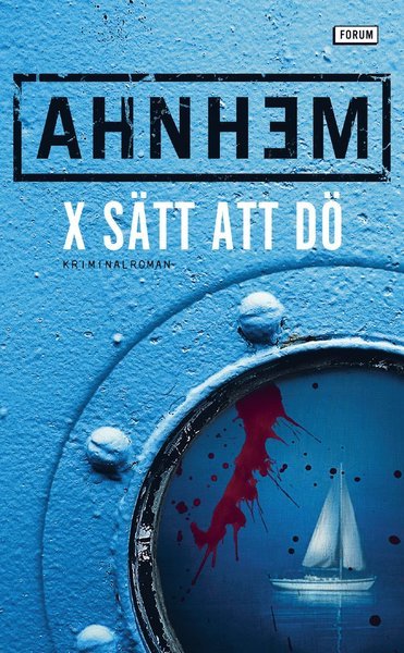 Cover for Stefan Ahnhem · Fabian Risk: X sätt att dö (Paperback Book) (2020)