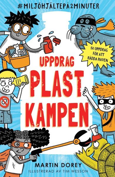 Cover for Tim Wesson · #miljöhjältepå2minuter: Uppdrag plastkampen (Book) (2020)