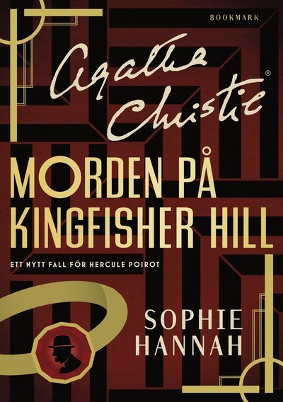 Cover for Sophie Hannah · Ett nytt fall för Hercule Poirot: Morden på Kingfisher Hill (Gebundesens Buch) (2020)