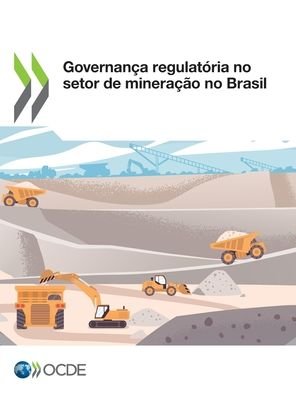 Cover for Oecd · Governanca regulatoria no setor de mineracao no Brasil (Pocketbok) (2022)