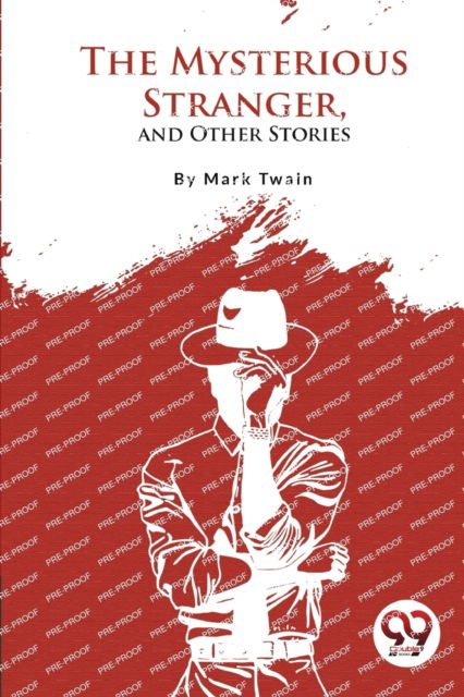 Cover for Mark Twain · The Mysterious Stranger, and Other Stories? (Paperback Book) (2023)