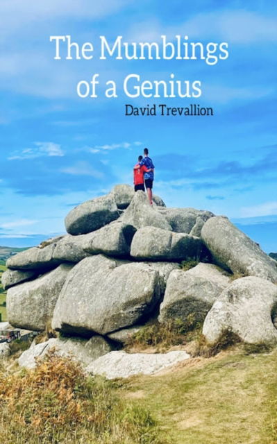 The Mubblings of a Genius - David Trevallion - Livros - Libresco Feeds Private Limited - 9789357613507 - 10 de maio de 2023
