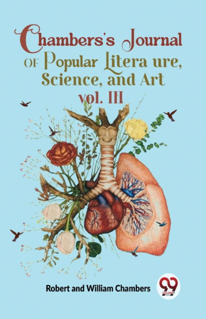 Cover for William Chambers · Chambers's Journal of Popular Literature , Science, and Art (Paperback Book) (2023)