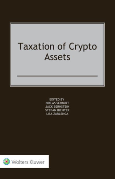 Niklas Schmidt · Taxation of Crypto Assets (Hardcover Book) (2020)