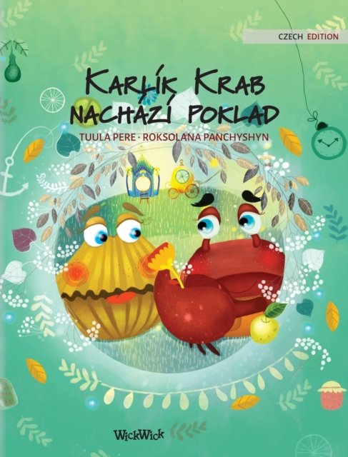 Cover for Tuula Pere · Karlik Krab nachazi poklad (Innbunden bok) (2021)