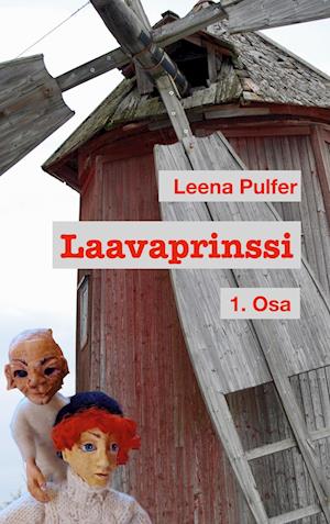 Cover for Leena Pulfer · Laavaprinssi (Book) (2023)