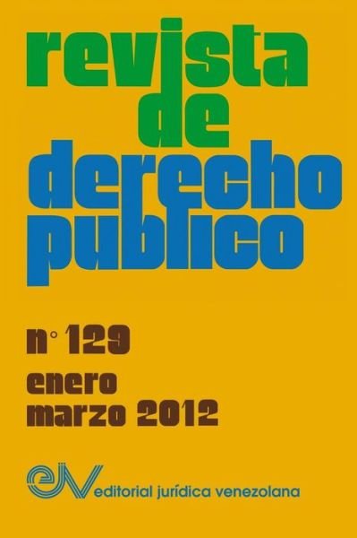 Cover for Allan Brewer-Carias · Revista de Derecho Publico (Venezuela), No. 129, Enero-Marzo 2012 (Taschenbuch) (2016)