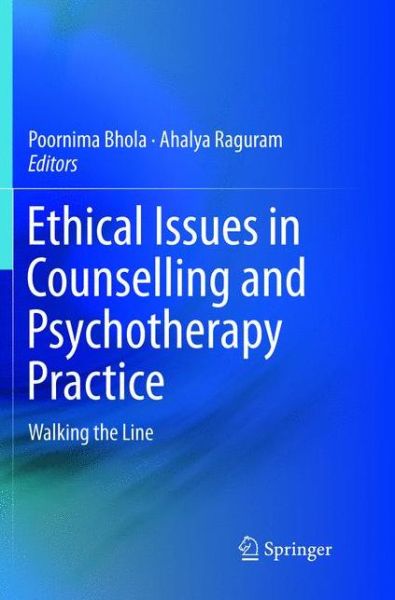 Cover for Ethical Issues in Counselling and Psychotherapy Practice: Walking the Line (Paperback Book) [Softcover reprint of the original 1st ed. 2016 edition] (2018)