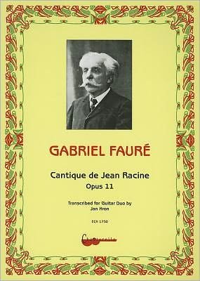 Cover for Gabriel Fauré · Gabriel Faure: Cantique de Jean Racine, Opus 11 (Sheet music) (2011)
