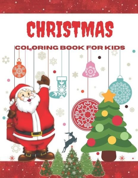 Cover for Sa Book House · Christmas Coloring Book for Kids (Taschenbuch) (2020)