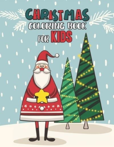 Cover for Mimouni Publishing Group · Christmas Coloring Book For Kids (Paperback Book) (2020)