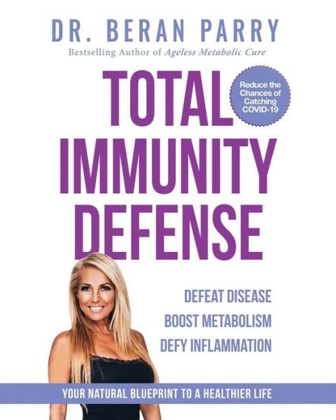 Cover for Beran Parry · Total Immunity Defense (Paperback Book) (2020)