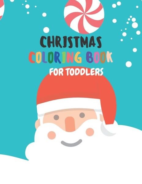 Cover for Sketch Book Edition · Christmas Coloring Book For Toddlers (Paperback Book) (2020)