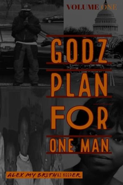Cover for Jr Alex Traimne Allen · Godz Plan for One Man (Pocketbok) (2020)