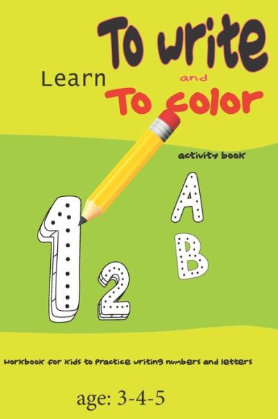 Cover for Zakarya Hanafi · Learn to write and to color activity book (Paperback Book) (2020)