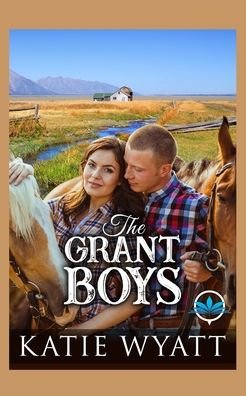 Cover for Katie Wyatt · The Grant Boys (Paperback Bog) (2020)