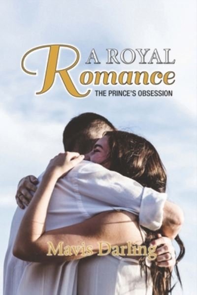 Cover for Mavis Darling · A Royal Romance (Taschenbuch) (2020)
