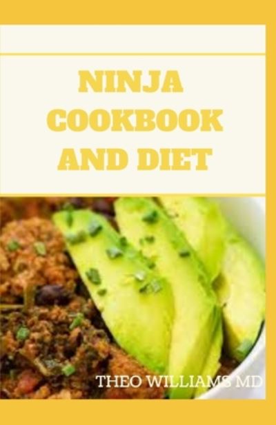 Cover for Theo Williams · Ninja Cookbook and Diet (Taschenbuch) (2020)