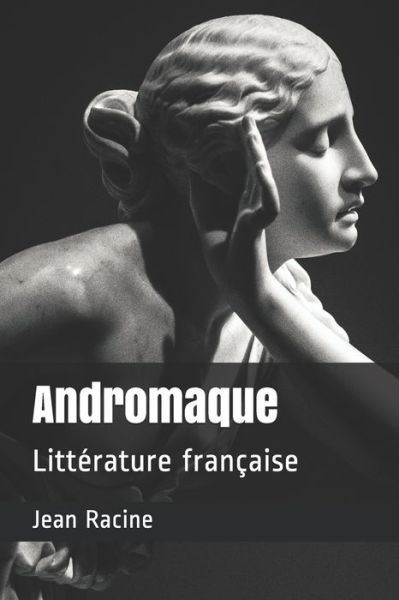 Cover for Jean Racine · Andromaque (Paperback Book) (2020)