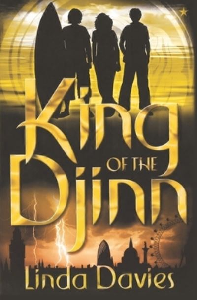 Cover for Linda Davies · King of the Djinn - Djinn Quartet (Paperback Book) (2020)