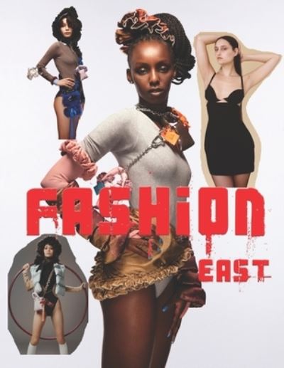 Cover for Sunny Chanday · Fashion East - Fashion Books (Paperback Book) (2021)