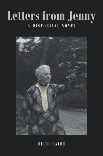 Cover for Heidi Laird · Letters from Jenny: A Historical Novel (Pocketbok) (2022)