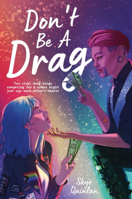 Cover for Skye Quinlan · Don't Be a Drag (Hardcover Book) (2024)