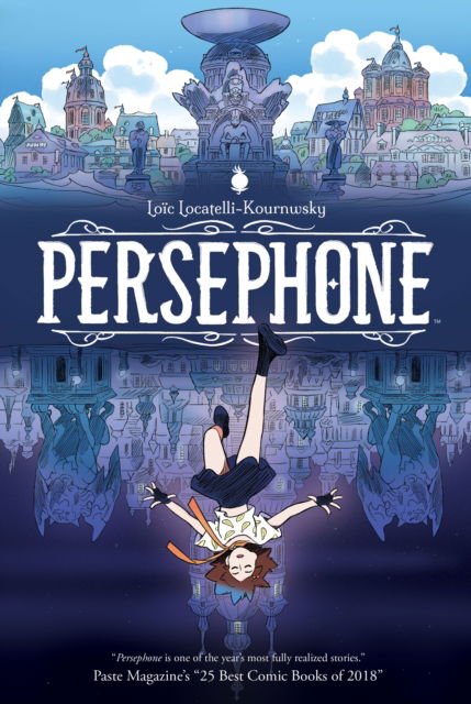 Persephone - Loic Locatelli-Kournwsky - Books - Archaia - 9798892150507 - January 30, 2025