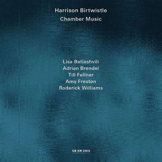 Cover for Batiashvili / Brendel / Fellner · Birtwistle / Chamber Music (CD) (2014)