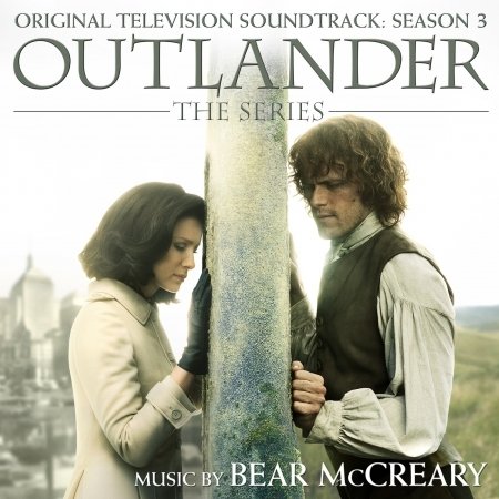 Cover for Bear Mccreary · Outlander: Season 3 (Original Television Soundtrack) (CD) (2018)