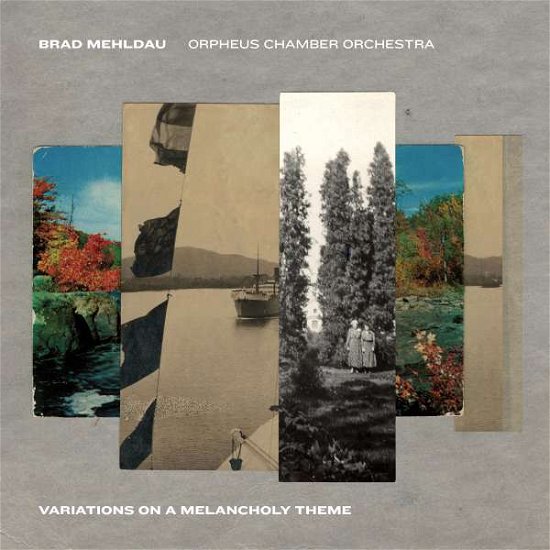Cover for Brad Mehldau &amp; Orpheus Chamber Orchestra · Variations On A Melancholy Theme (CD) (2021)