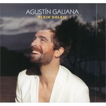 Agustin Galiana · Plein Soleil (CD) (2020)