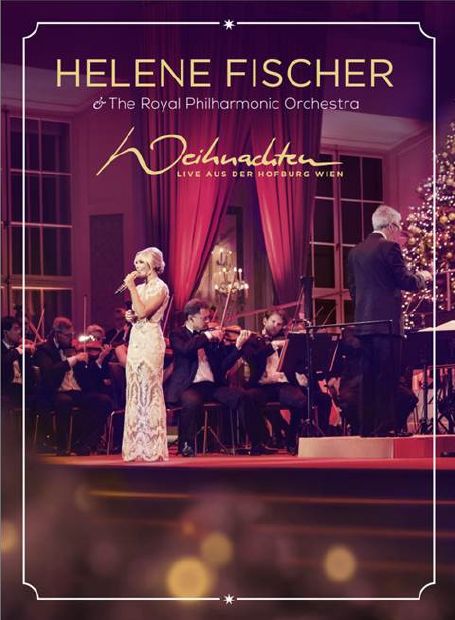 Weihnachten-Live Aus Der Hofburg Wien - Helene Fischer - Film - POLYDOR - 0602547610508 - 3. december 2015