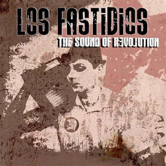 Sound Of Revolution - Los Fastidios - Musique - KOB - 0709445543508 - 2 février 2017