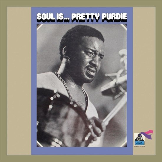 Cover for Bernard -Pretty- Purdie · Soul Is...Pretty Purdie.. (LP) [Reissue edition] (2022)
