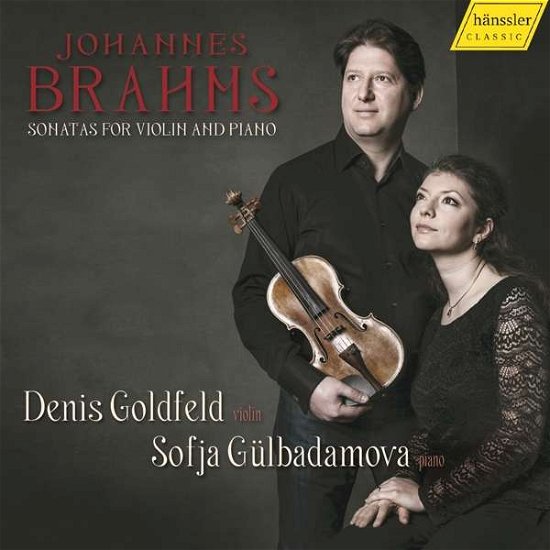 Cover for Goldfeld, Denis / Sofja Gulbudamova · Brahms: Sonatas for Violin and Piano (CD) (2021)