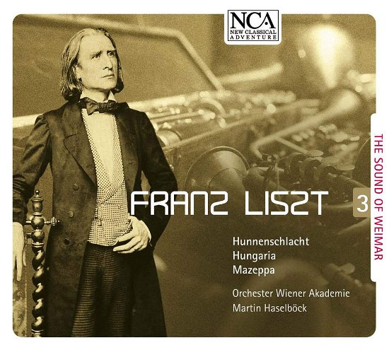 Cover for Haselböck Martin · Liszt: the Sound of Weimar 3 (CD) (2011)