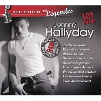 Cover for Johnny Hallyday · 101 titres collection les legendes (CD) (2018)