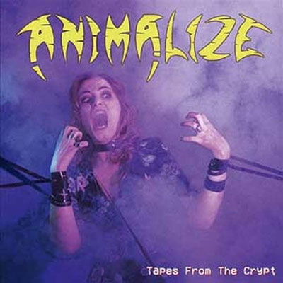 Cover for Animalize · Tapes from the Crypt (LP) (2023)