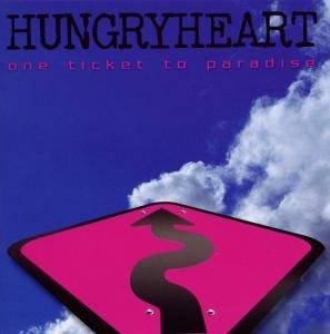 Cover for Hungryheart · One Ticket To Paradise (CD) (2010)