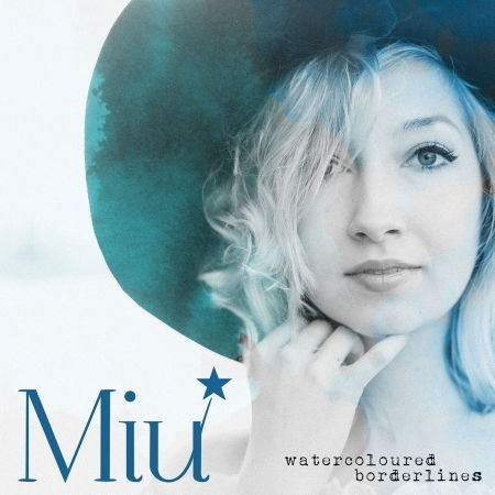 Watercoloured Borderlines - Miu - Música - HERZOG RECORDS GMBH - 4260109010508 - 2016