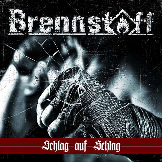 Cover for Brennstoff · Schlag Auf Schlag (CD) (2018)