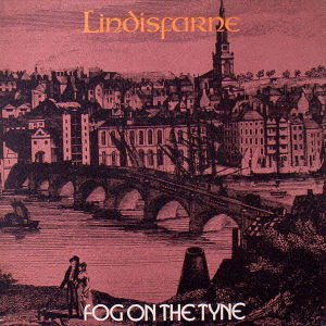 Cover for Lindisfarne · Fog on the Tyne (CD) [Japan Import edition] (2021)