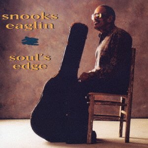 Cover for Snooks Eaglin · Soul's Edge (CD) [Japan Import edition] (2006)