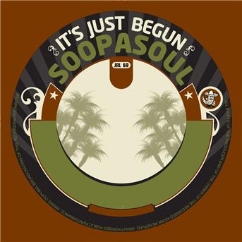 Cover for Soopasoul · It's Just Begun (LP) (2019)