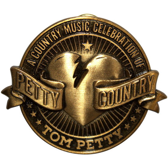 Cover for Tom Petty &amp; The Heartbreakers · Tom Petty &amp; The Heartbreakers Pin Badge: Petty Country (Badge) (2025)