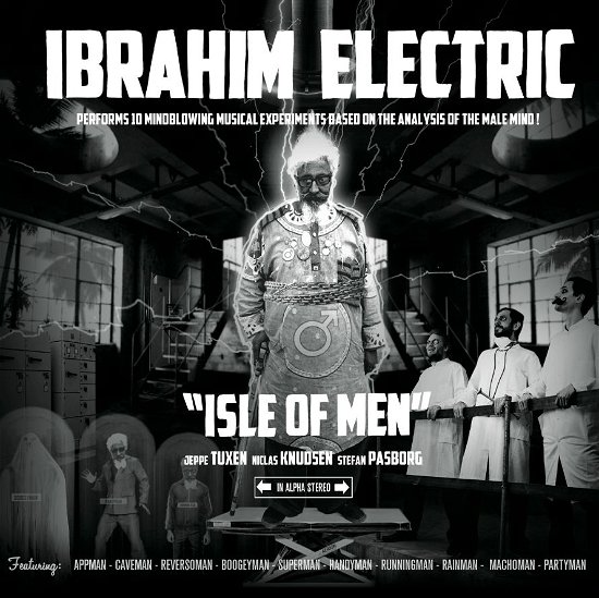 Cover for Ibrahim Electric · Isle of men (CD) (2012)