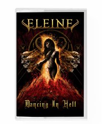 Cover for Eleine · Dancing in Hell (Kassett) (2020)