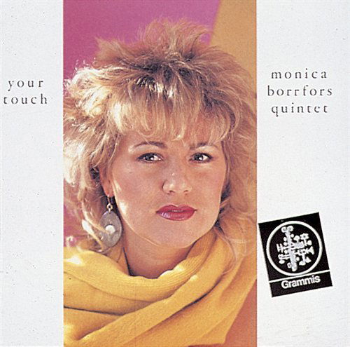 Cover for Monica Borrfors Quintet · Your Touch (CD) (1998)