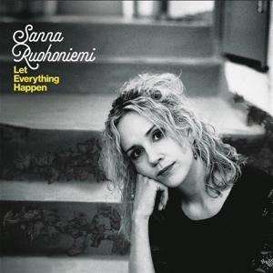 Cover for Sanna Ruohoniemi · Let Everything Happen (CD) (2024)